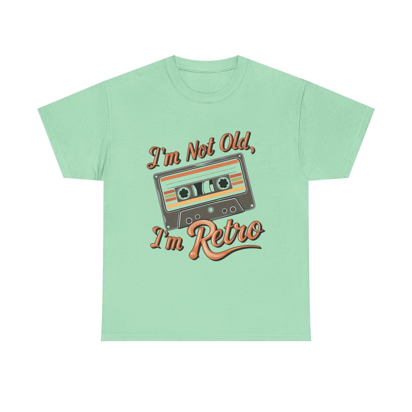 Retro Tee: I'm Not Old, I'm Retro T-Shirt for Vintage Lovers, Gifts, Casual Wear, 80s Theme Party