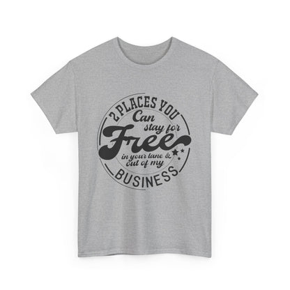 Stay In Your Lane Tee Shirt