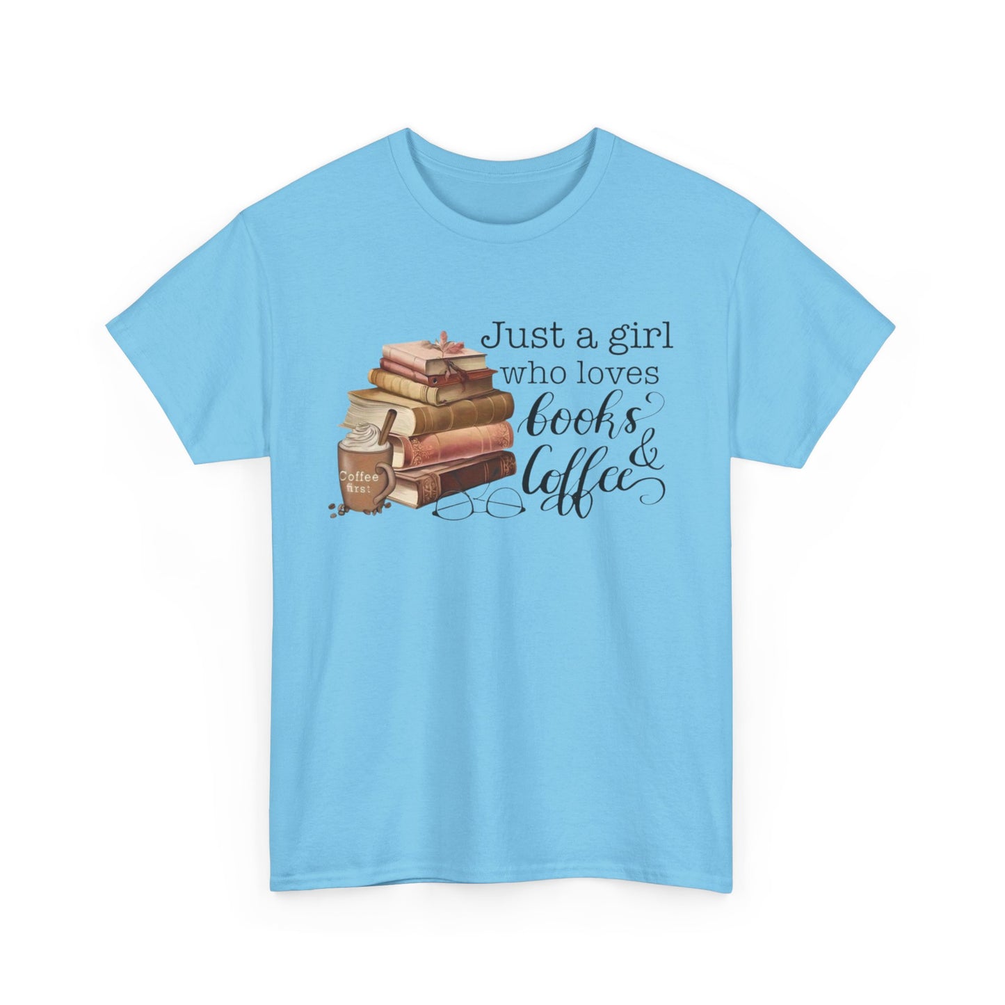 Book Lover's Unisex Tee, Just a Girl Who Loves Books & Coffee Shirt, Cozy Reading Gift, Casual Literary Apparel, Bookworm T-Shirt