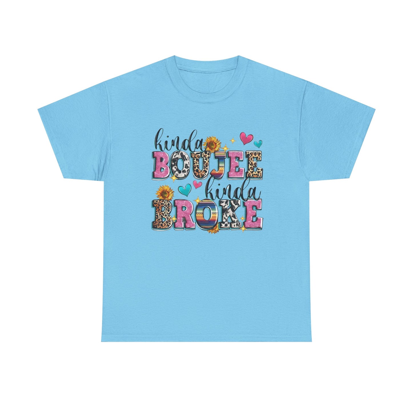 'Kinda Boujee Kinda Broke' Unisex Heavy Cotton Tee, Casual Fashion, Fun Gift for Friends, Birthday, Everyday Wear, Graphic Tee