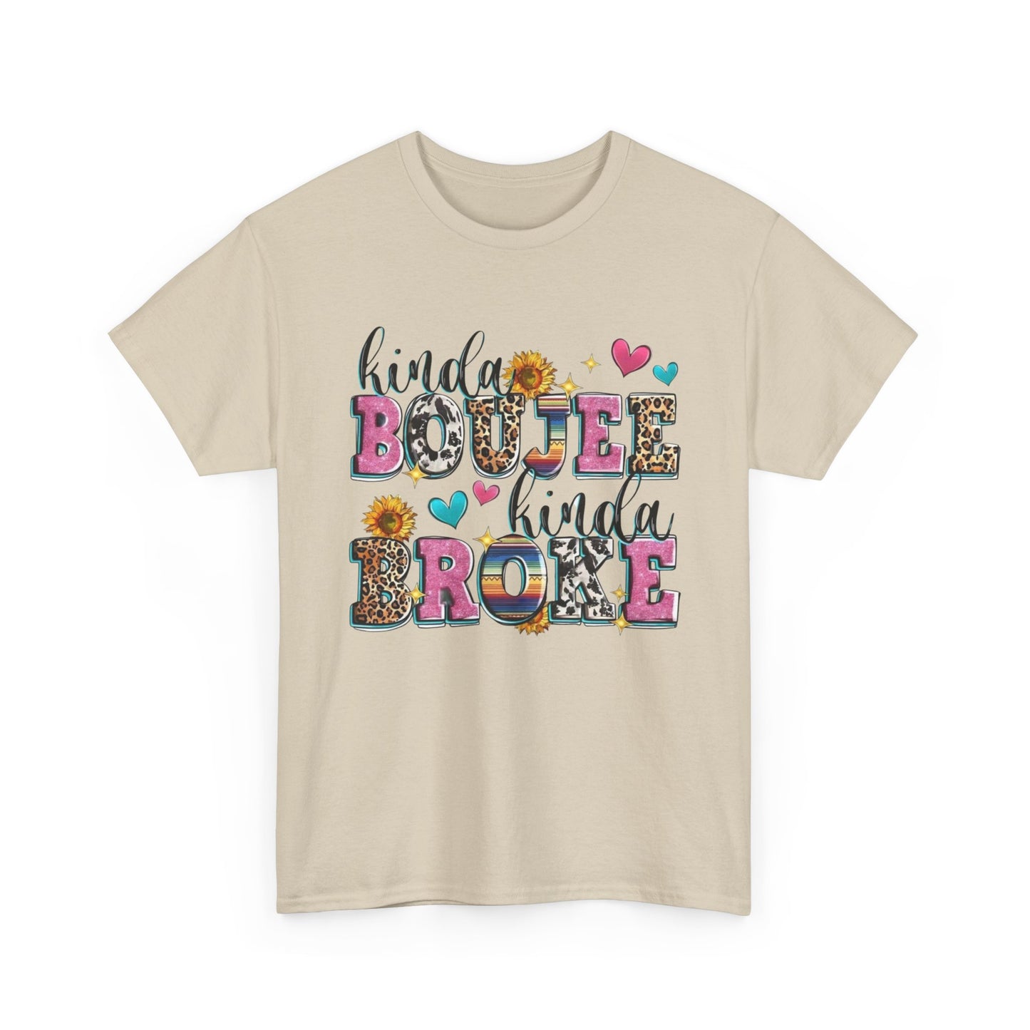 'Kinda Boujee Kinda Broke' Unisex Heavy Cotton Tee, Casual Fashion, Fun Gift for Friends, Birthday, Everyday Wear, Graphic Tee