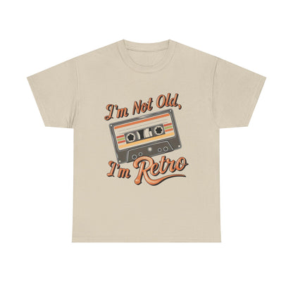 Retro Tee: I'm Not Old, I'm Retro T-Shirt for Vintage Lovers, Gifts, Casual Wear, 80s Theme Party