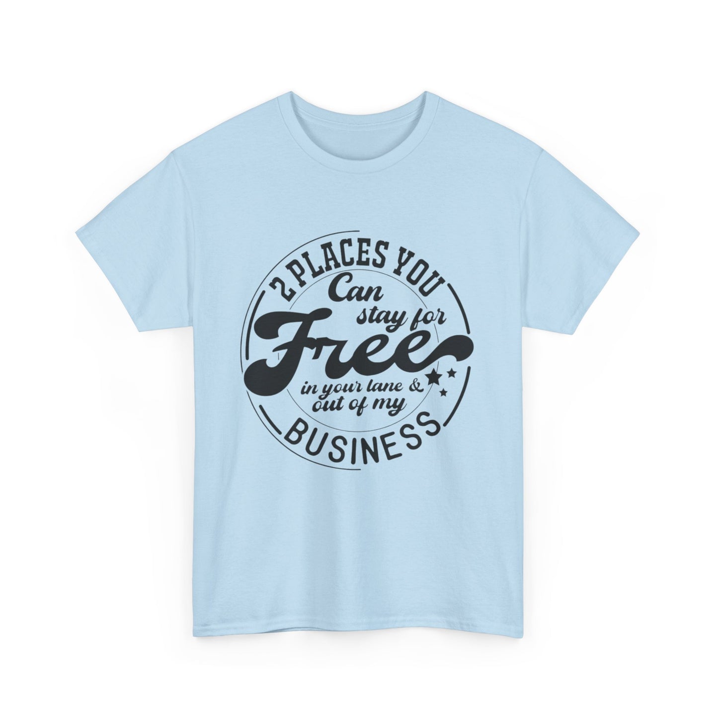 Stay In Your Lane Tee Shirt