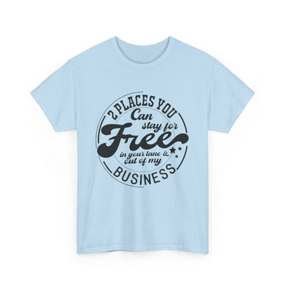 Stay In Your Lane Tee Shirt