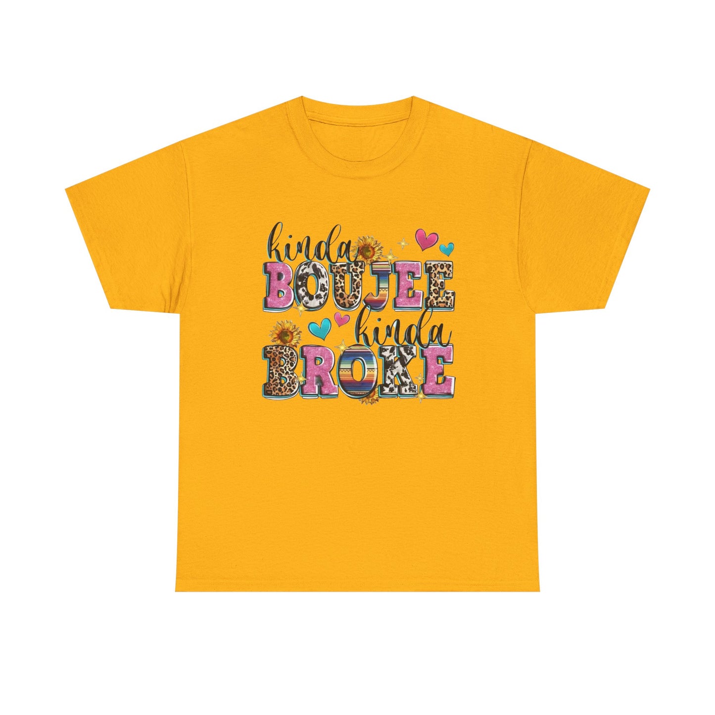 'Kinda Boujee Kinda Broke' Unisex Heavy Cotton Tee, Casual Fashion, Fun Gift for Friends, Birthday, Everyday Wear, Graphic Tee