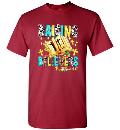 Raising Believers Christian Tee Shirt Top