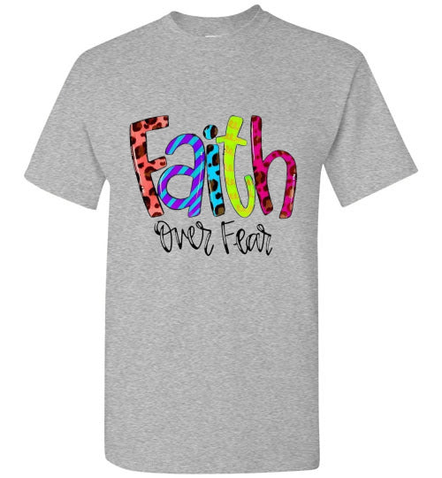 Faith Over Fear Christian Tee Shirt Top