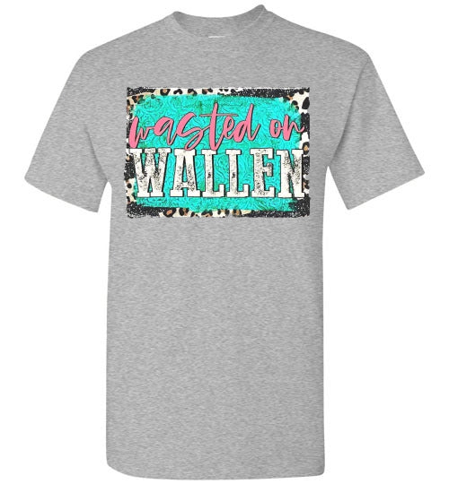 Wasted On Morgan Wallen Tee Shirt Top