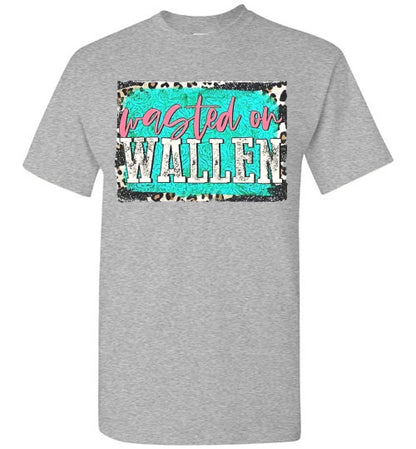 Wasted On Morgan Wallen Tee Shirt Top