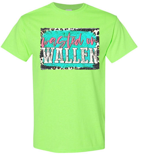 Wasted On Morgan Wallen Tee Shirt Top